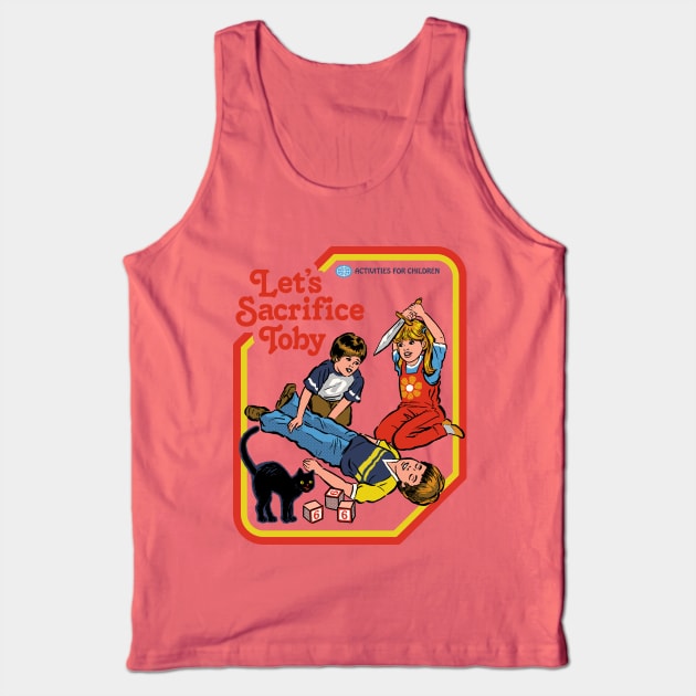 Let's Sacrifice Toby Tank Top by Steven Rhodes